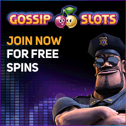 Gossip Slots Casino - 250 free spins and 500% bonus - review